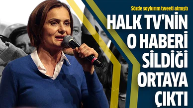 Halk TV Canan Kaftancıoğlu'nun tweet haberini sildi