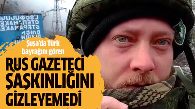 Şuşa'da Türk bayrağının dalgalandığını gören Rus gazeteci şaşkınlığını gizleyemedi