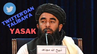 Twitter’dan Taliban’a yasak