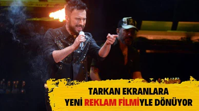Megastar Tarkan yeni reklam filmiyle ekranlara dönüyor