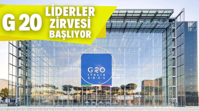 G20 Zirvesi başlıyor