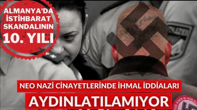 Neo Nazi cinayetlerinde istihbarat skandalı aydınlatılamıyor