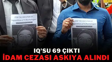 IQ seviyesi 69 çıktı, idam cezası askıya alındı