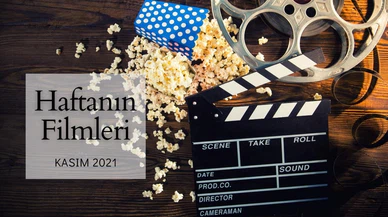 Bu hafta 9 yeni film vizyona giriyor! İşte Kasım ayı filmleri