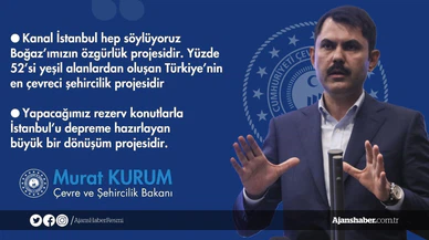 Bakan Kurum: Kanal İstanbul Türkiye'nin en çevreci şehircilik projesidir