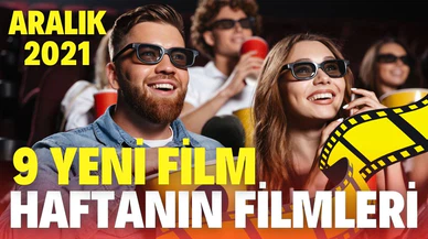 Bu hafta 9 film vizyona girecek! İşte Aralık ayı filmleri