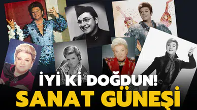 İyi ki doğdun Sanat Güneşi