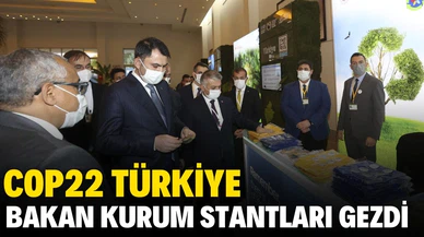 Bakan Kurum, Türkiye'nin ev sahipliği yaptığı COP22'de kurulan stantları gezdi