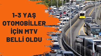 1-3 yaş otomobiller için MTV belli oldu