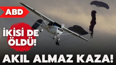 ABD'de uçakla yamaç paraşütü çarpıştı! 2 ölü!