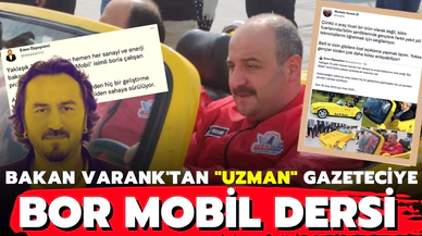 Bakan Varank'tan "otomobil uzmanı" gazeteciye Bor Mobil dersi