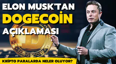 Elon Musk'tan Dogecoin açıklaması