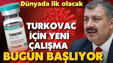 TURKOVAC için yeni çalışma bugün başlıyor