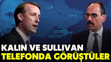 İbrahim Kalın, ABD Ulusal Güvenlik Danışmanı Jake Sullivan ile telefonda görüştü