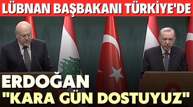 Cumhurbaşkanı Erdoğan, Lübnan Başbakanı Necip Mikati ile ortak basın toplantısı düzenledi.