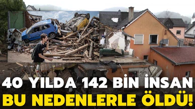 40 yılda 142 bin kişinin ölümüne neden oldu