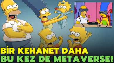 Simpsonlar'ın metaverse kehaneti sosyal medyanın gündeminde