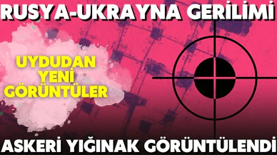 Rusya-Ukrayna gerilimi artıyor, yeni uydu görüntüleri ortaya çıktı