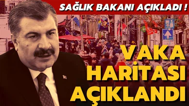 Haftalık vaka haritası açıklandı