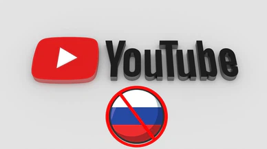 YouTube, Avrupa'da Rus devlet medyasına bağlı kanalları engelleyecek