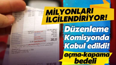 Hat açma-kapama bedeli kaldırılıyor mu? Yeni düzenleme geliyor!