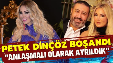 Petek Dinçöz boşandı! Sosyal medyadan hayranlarına duyurdu
