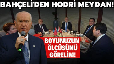 Bahçeli'den Millet İttifakı'na hodri meydan: Boyunuzun ölçüsünü görelim