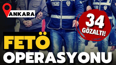FETÖ'nün mahrem yapılanması soruşturmasında 34 gözaltı kararı