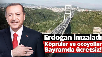 Ramazan Bayramı'nda otoyol ve köprüler ücretsiz