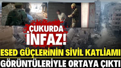 Esed güçlerinin katliam görüntüleri ortaya çıktı!