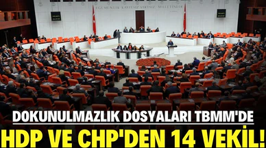 Dokunulmazlık dosyaları TBMM'de!