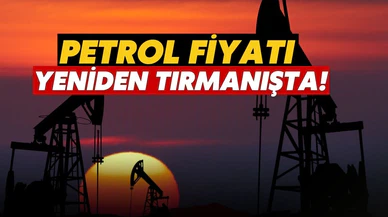 Brent petrolün varil fiyatı kritik seviyede!
