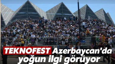 TÜBİTAK'ın etkinlikleri TEKNOFEST Azerbaycan'da ilgi odağı oldu