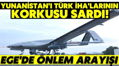 Yunanistan'ın, Ege'de Türk İHA'larına karşı önlem çabası