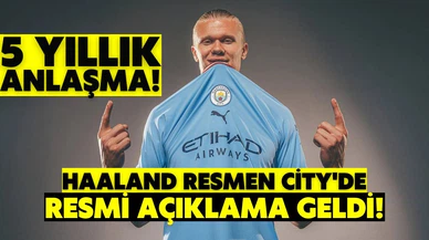 Erling Haaland resmen Manchester City'de