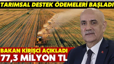 Tarımsal destek ödemeleri bugün yapılacak