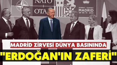 Madrid zirvesi dünya basınında: Erdoğan'ın zaferi!
