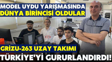Dünya birincisi olan Grizu-263 Uzay Takımı gururlu