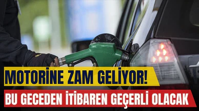 Motorine zam geliyor!