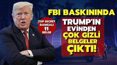 Trump'ın evinden "çok gizli" (top secret) damgalı belgeler çıktı!