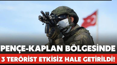 Pençe-Kaplan bölgesinde 3 PKK'lı terörist etkisiz hale getirildi!