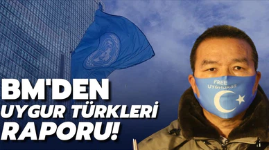 BM Komiseri Bachelet, Çin'deki Uygur Türklerine dair raporun üzerinde çalıştıklarını açıkladı!