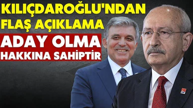 Kılıçdaroğlu'ndan flaş Abdullah Gül açıklaması!