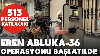 Eren Abluka-36 Operasyonu başlatıldı!