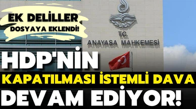 HDP'nin kapatılması istemli dava devam ediyor!