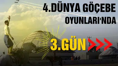 4. Dünya Göçebe Oyunları'nda 3. gün başladı
