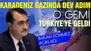 Karadeniz gazında "dev" adım! O gemi Türkiye'de!