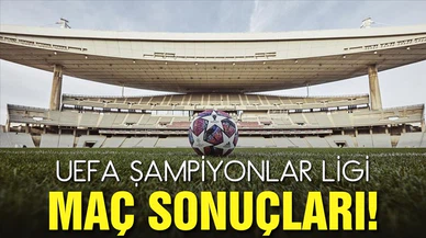 UEFA Şampiyonlar Ligi maç sonuçları!