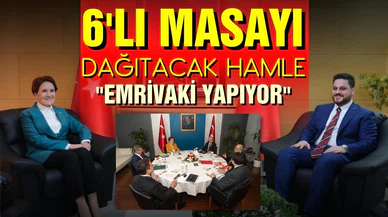 Akşener'den 6'lı masayı dağıtacak hamle!
