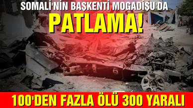 Somali’deki patlamalarda en az 100 kişi öldü